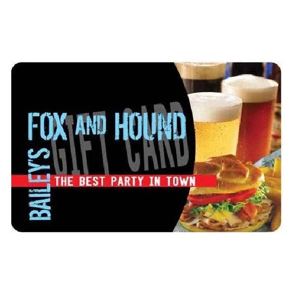 Bailey's Fox&Hound Gift Card